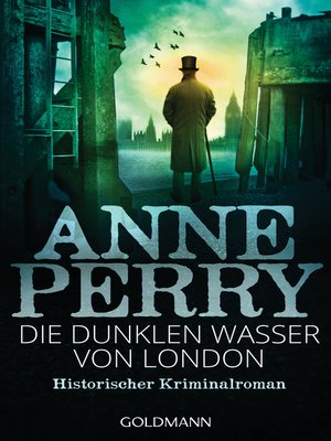 cover image of Die dunklen Wasser von London: Historischer Kriminalroman